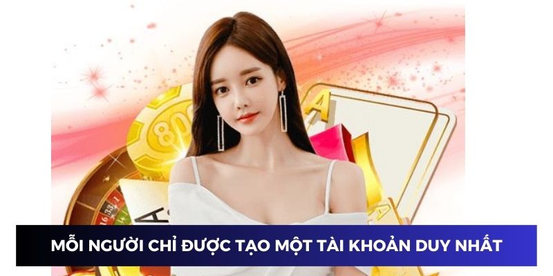 Mỗi người chỉ được tạo một tài khoản duy nhất tại nhà cái Sin88