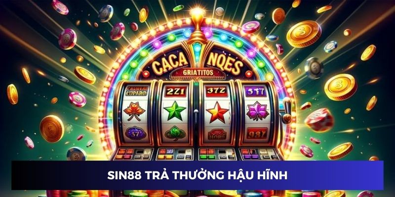 Sin88 tạo nên kho dịch vụ siêu chất lượng